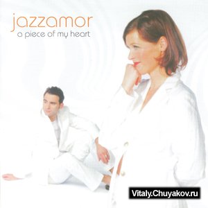 Jazzamor - A Piece Of My Heart (2004)