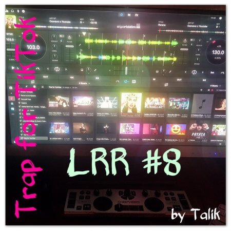 LRR #8 - Trap хиты из TikTok